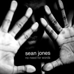 sean jones - No Need for Words