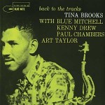 Tina Brooks - Back to the Tracks